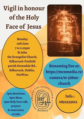 Vigil in honour of the Holy Face of Jesus, Greendale Road, Kilbarrack, Dublin 5 Monday June 19th 2023. Click to enlarge